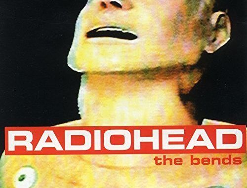 1995 - Radiohead - The Bends ( Fake Plastic Trees, Just, Street Spirit (Fade Out)