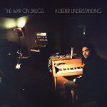 25 Augustus 2017: The War on Drugs brengt A Deeper Understanding uit!